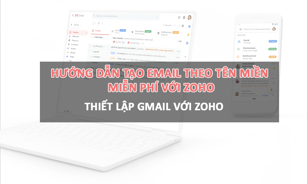 Hướng dẫn tạo Email theo tên miền miễn phí với Zoho